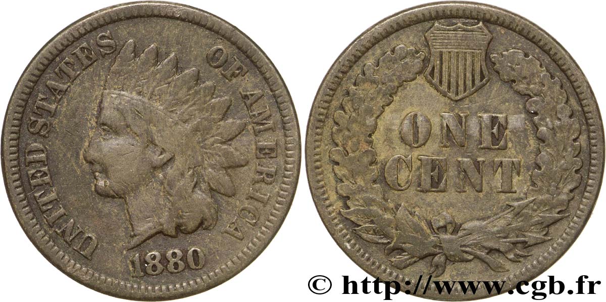 UNITED STATES OF AMERICA 1 Cent tête d’indien, 3e type 1880  AU 