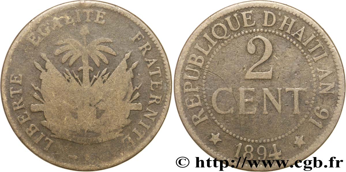 HAITI 2 Centimes an 91 emblème 1894 Paris - A VF 