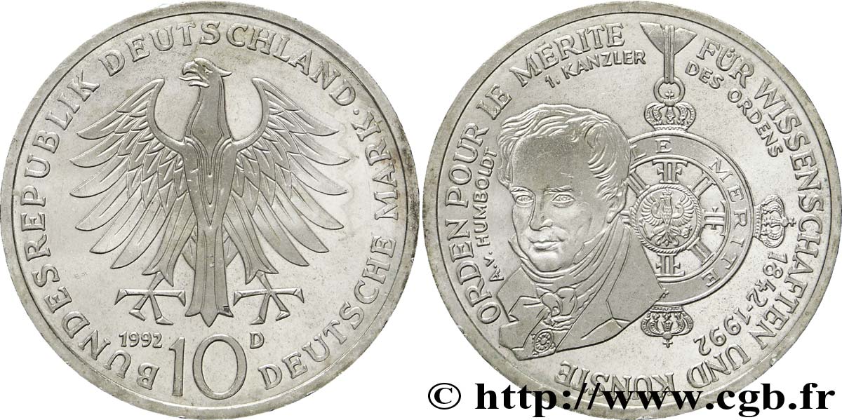 ALLEMAGNE 10 Mark aigle héraldique / A.V. Humbolt, 1er chancelier de l’Ordre pour le mérite 1992 Munich - D SUP 