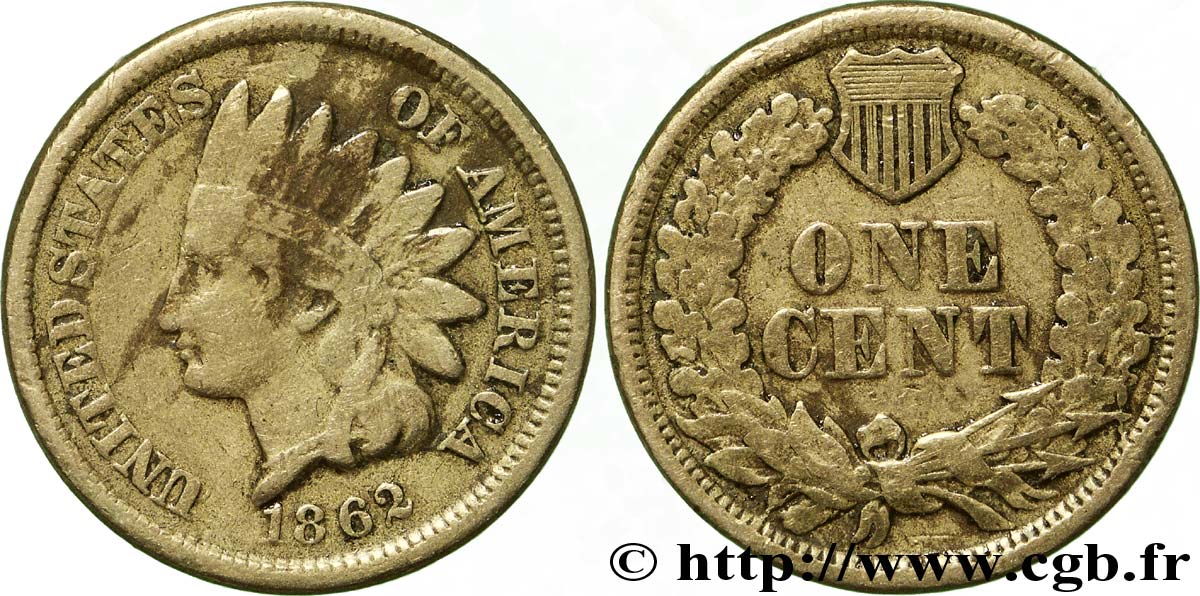 UNITED STATES OF AMERICA 1 Cent tête d’indien 2e type 1862  VF 