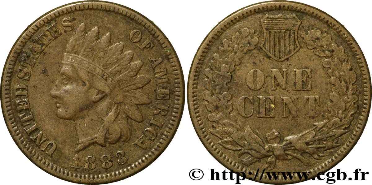UNITED STATES OF AMERICA 1 Cent tête d’indien, 3e type 1883  AU 