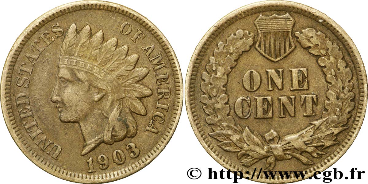 UNITED STATES OF AMERICA 1 Cent tête d’indien, 3e type 1903 Philadelphie AU 