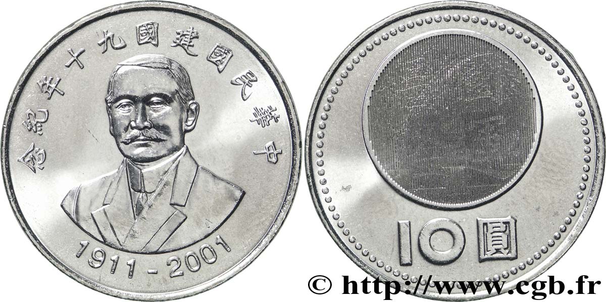 REPúBLICA DE CHINA (TAIWAN) 10 Yuan Sun Yat Sen an 90 / image latente 2001  SC 