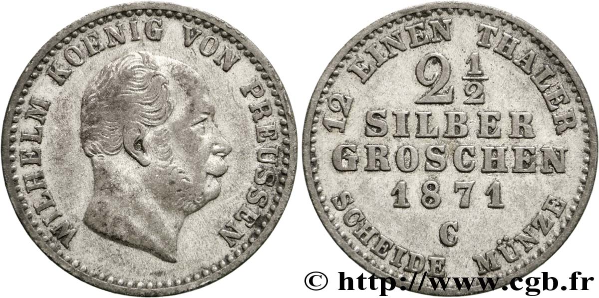 GERMANY - PRUSSIA 2 1/2 Silbergroschen Royaume de Prusse Guillaume Ier 1871 Francfort - C XF 