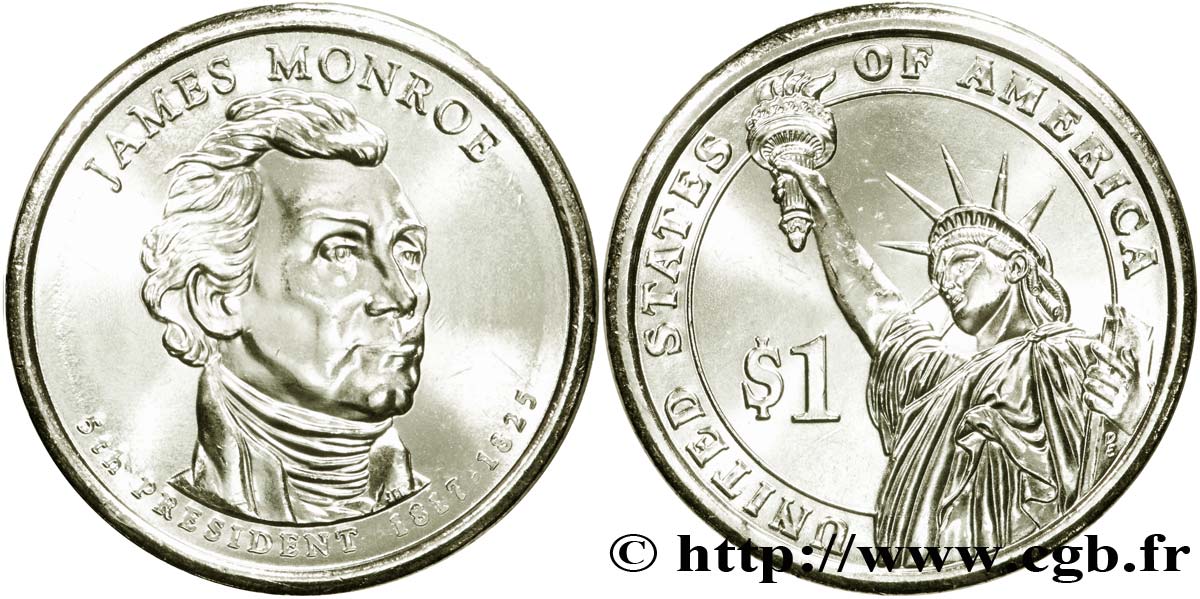 STATI UNITI D AMERICA 1 Dollar Présidentiel James Monroe / statue de la liberté type tranche B 2008 Denver MS 