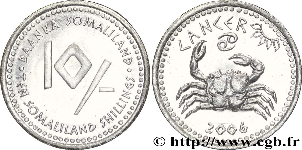 SOMALILAND 10 Shillings série Horoscope : cancer 2006  MS 