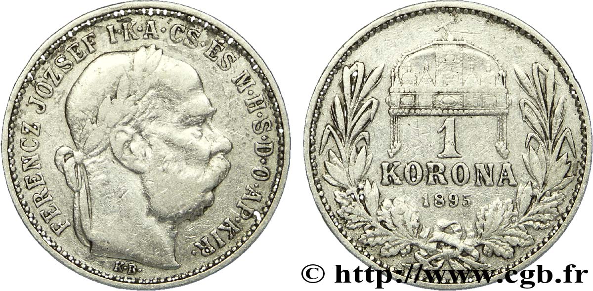 HUNGARY 1 Corona François-Joseph / couronne de la Hongrie 1895 Kremnitz - KB VF 