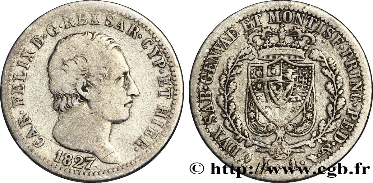 ITALY - KINGDOM OF SARDINIA 1 Lire Charles Félix, roi de Sardaigne 1827 Turin VF 