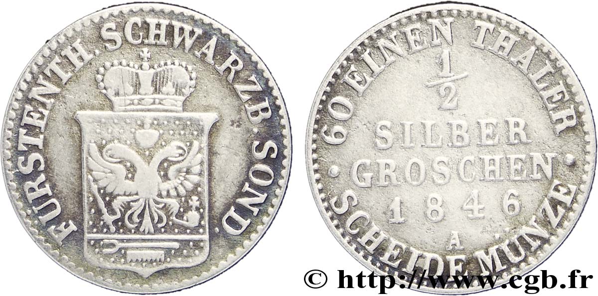 GERMANY - SCHWARZBURG-SONDERSHAUSEN 1/2 Silbergroschen armes de Schwarzbourg couronnée 1846 Berlin AU 