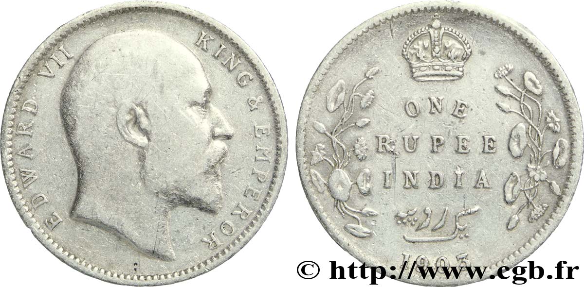 BRITISH INDIA 1 Roupie Edouard VII 1903 Calcutta VF 