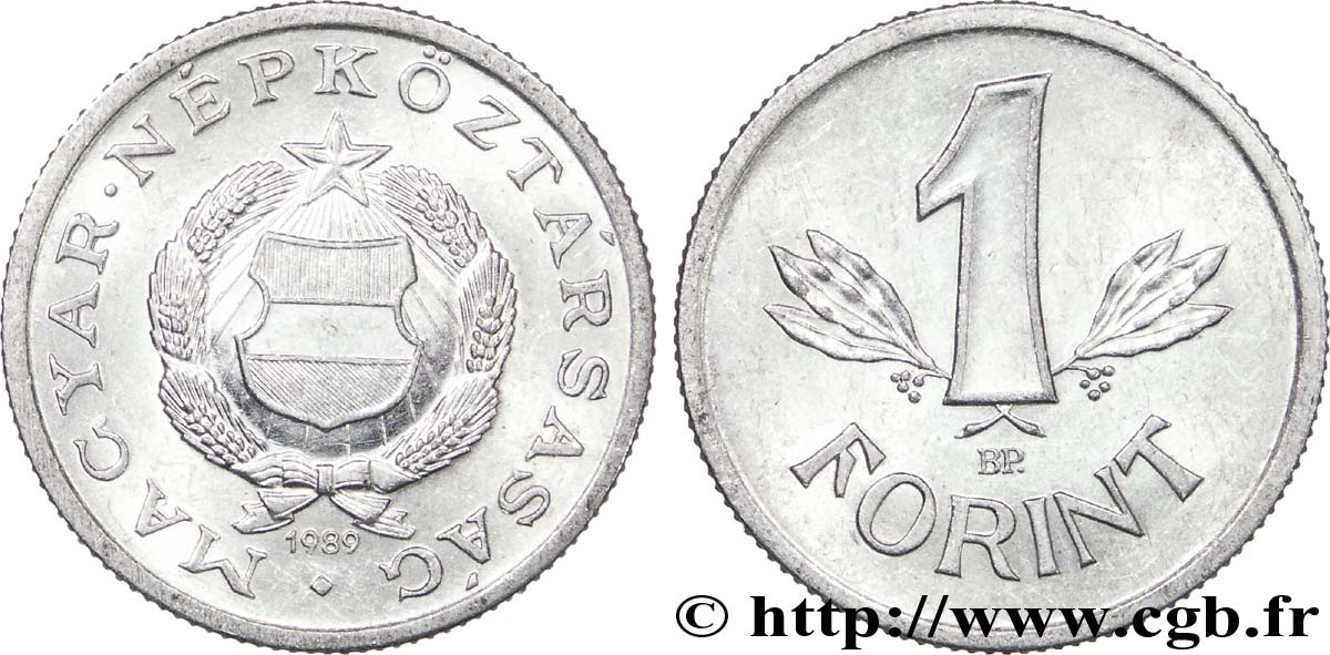 UNGARN 1 Forint emblème de la République Populaire de Hongrie 1989 Budapest VZ 