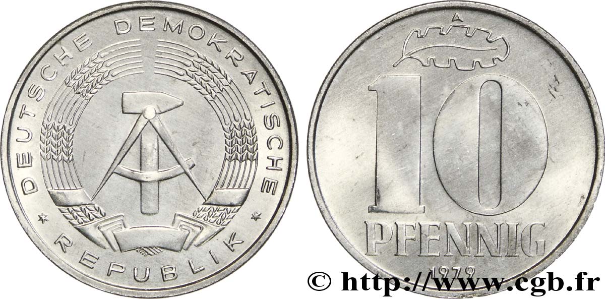 ALLEMAGNE RÉPUBLIQUE DÉMOCRATIQUE 10 Pfennig emblème de la RDA 1979 Berlin SPL 