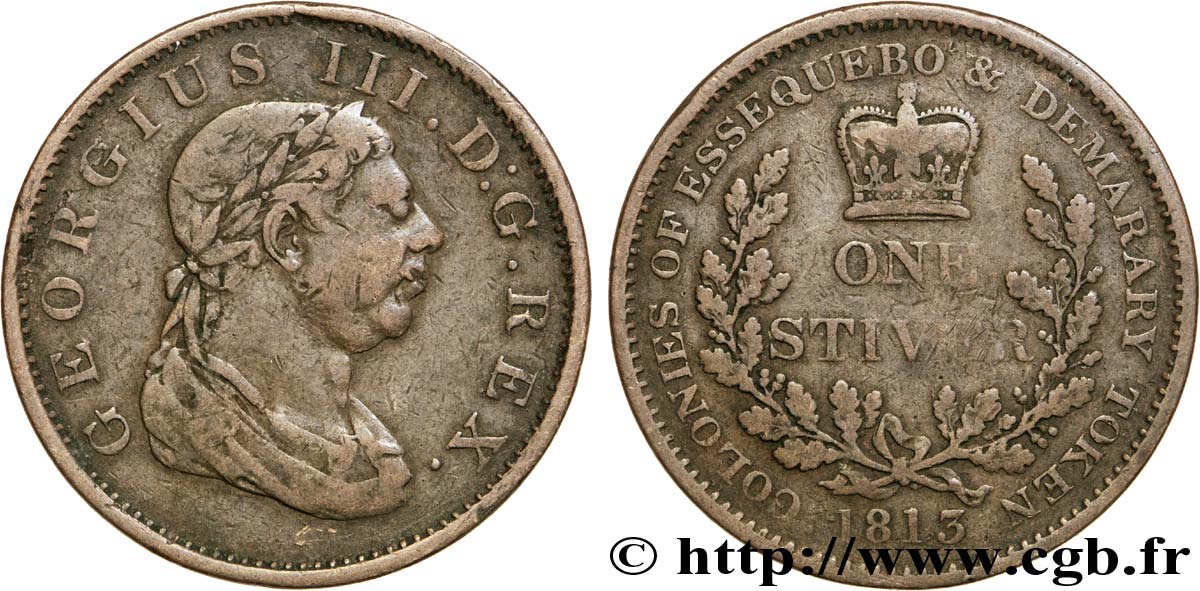 GUYANA 1 Stiver Georges III colonies d’Essequebo et Demarary 1813  VF 