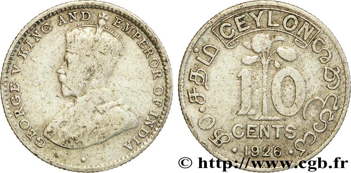 CEYLON 10 Cents Georges V 1926  VF 