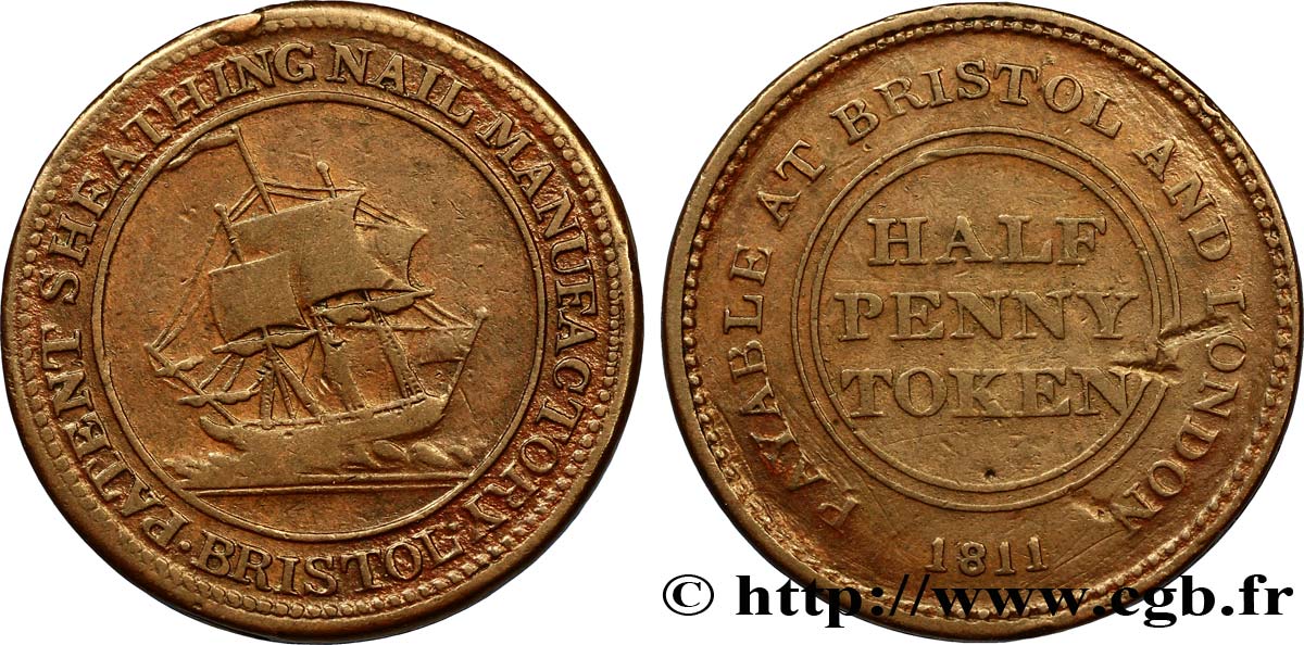 BRITISH TOKENS OR JETTONS 1/2 Penny Bristol (Somerset) Sheathing Nail Manufactury (fabrique de clous) voilier 1811  VF 