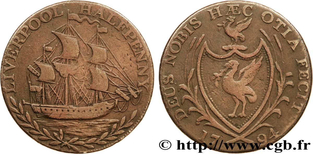 BRITISH TOKENS OR JETTONS 1/2 Penny Liverpool (Lancashire) écu au “Liver” / voilier, “Birmingham Redruth & Swansea” sur la tranche 1794  VF 