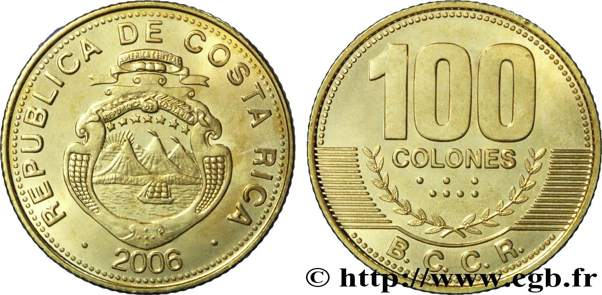 COSTA RICA 100 Colones emblème, émission du Banco Central de Costa Rica (BCCR) 2006  MS 