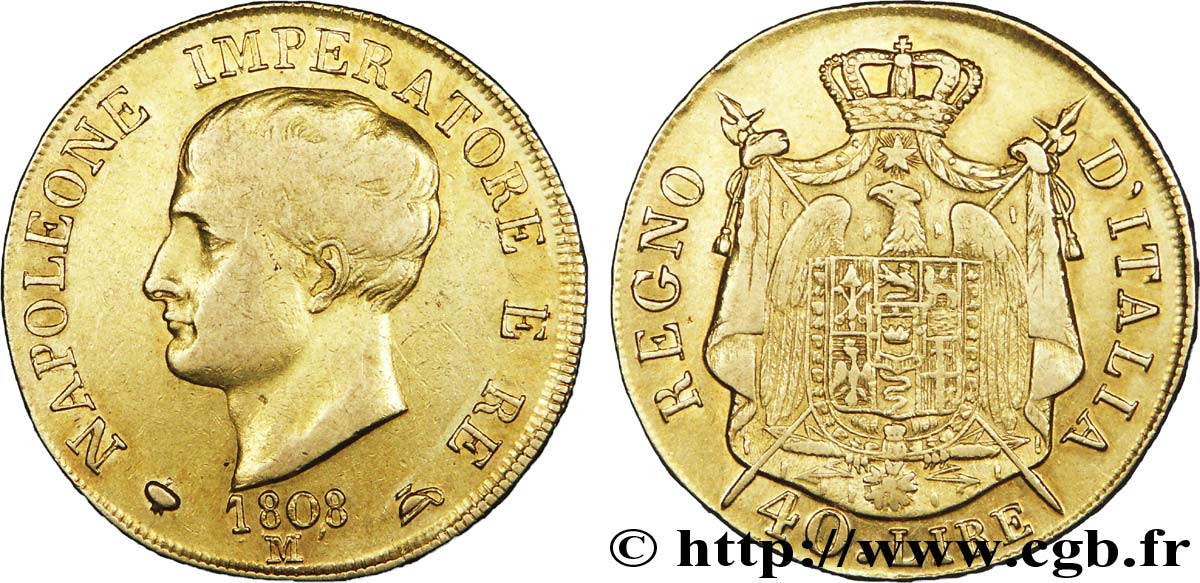 ITALY - KINGDOM OF ITALY - NAPOLEON I 40 Lire Napoléon Empereur et Roi d’Italie, 1er type à la tranche en relief 1808 Milan - M VF 