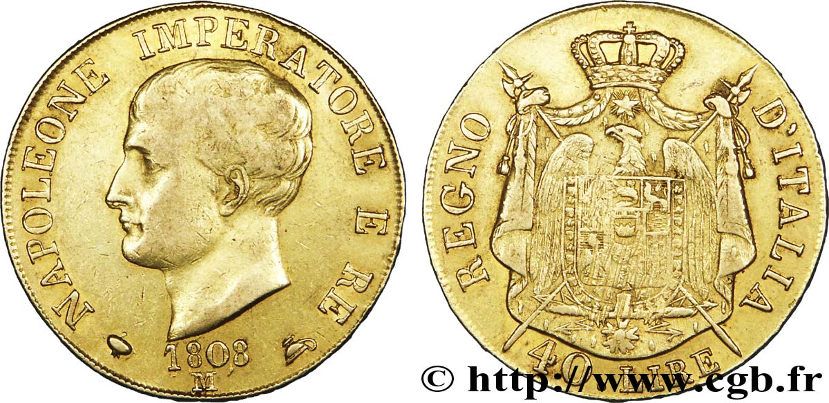 ITALIEN - Königreich Italien - NAPOLÉON I. 40 Lire Napoléon Empereur et Roi d’Italie, 1er type à la tranche en relief 1808 Milan - M fSS 