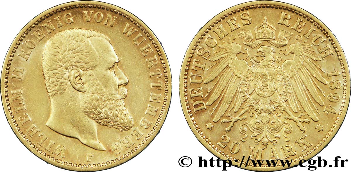 DEUTSCHLAND - WÜRTTEMBERG 20 Mark or Royaume du Wurtemberg : roi Guillaume II de Wurtemberg / aigle impérial 1894 Stuttgart - F VZ 