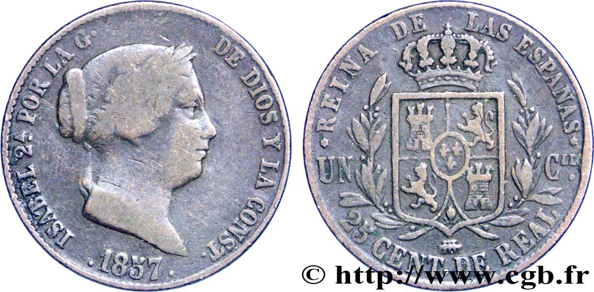 SPANIEN 25 Centimos de Real (Cuartillo) Isabelle II / écu couronné 1857 Ségovie S 