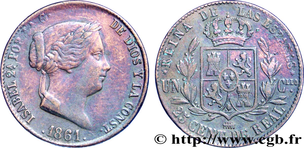 SPANIEN 25 Centimos de Real (Cuartillo) Isabelle II / écu couronné 1861 Ségovie SS 