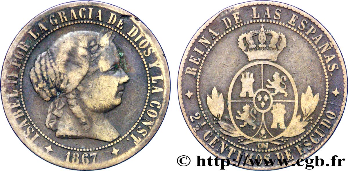 ESPAÑA 2 1/2 Centimos de Escudo Isabelle II / écu couronné 1867 Oeschger Mesdach & CO BC 