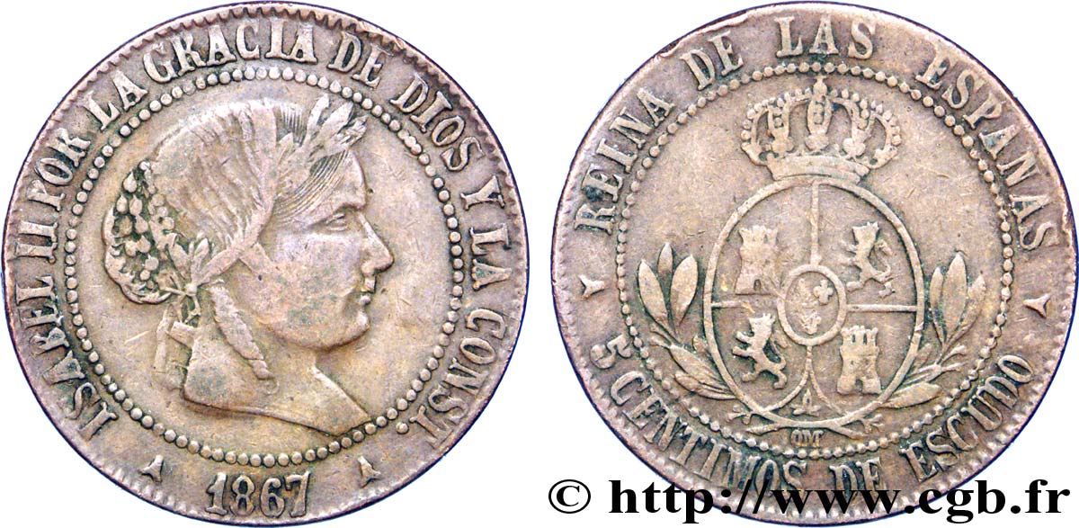 ESPAÑA 5 Centimos de Escudo Isabelle II / écu couronné 1867 Oeschger Mesdach & CO BC 