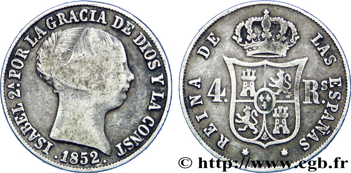 SPANIEN 4 Reales  Isabelle II / écu couronné 1852 Séville S 