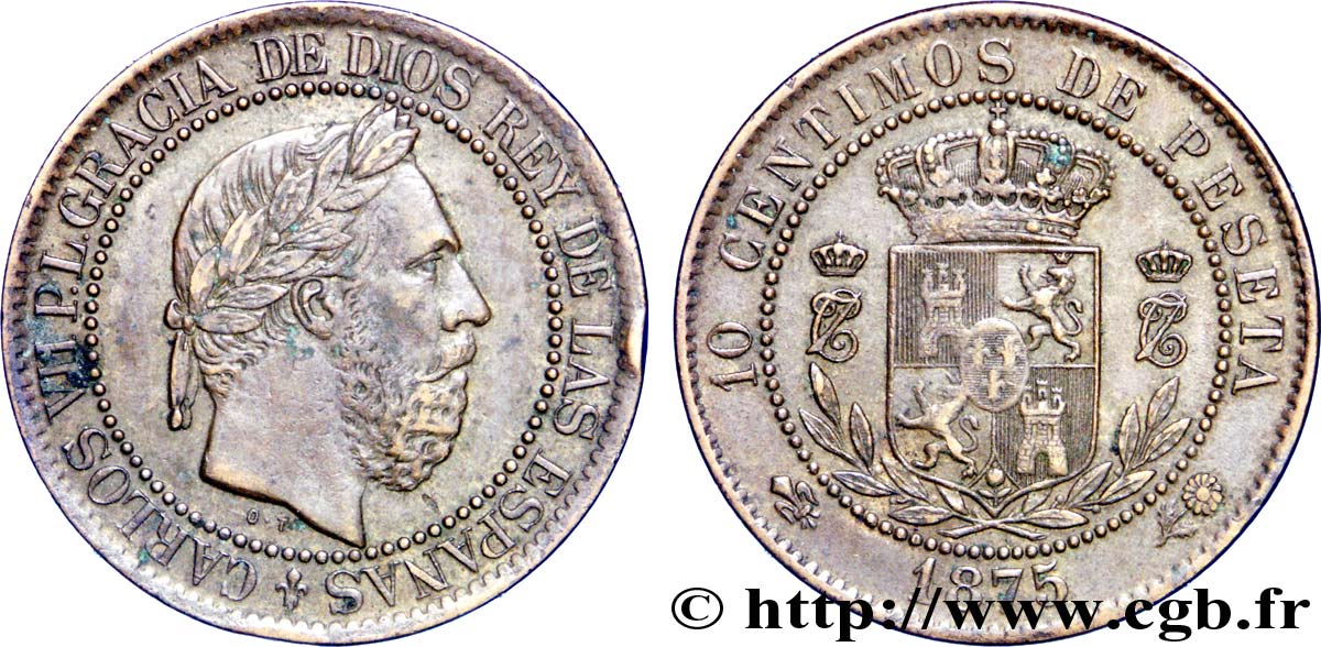 SPAIN 10 Centimos Charles VII 1875  AU 
