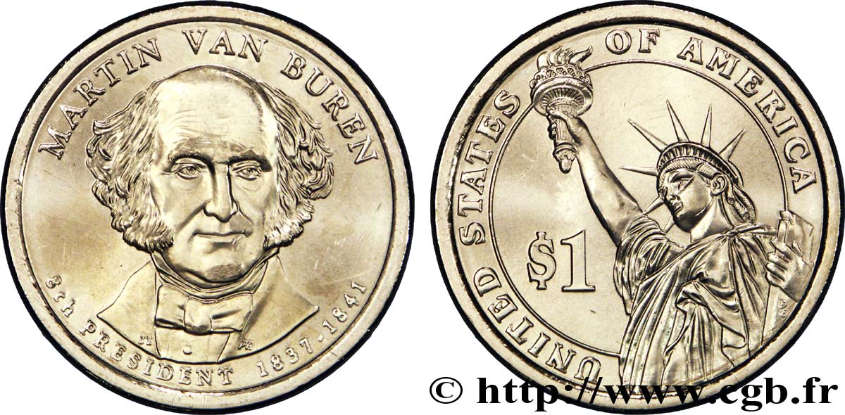 UNITED STATES OF AMERICA 1 Dollar Présidentiel Martin Van Buren tranche A 2008 Denver MS 