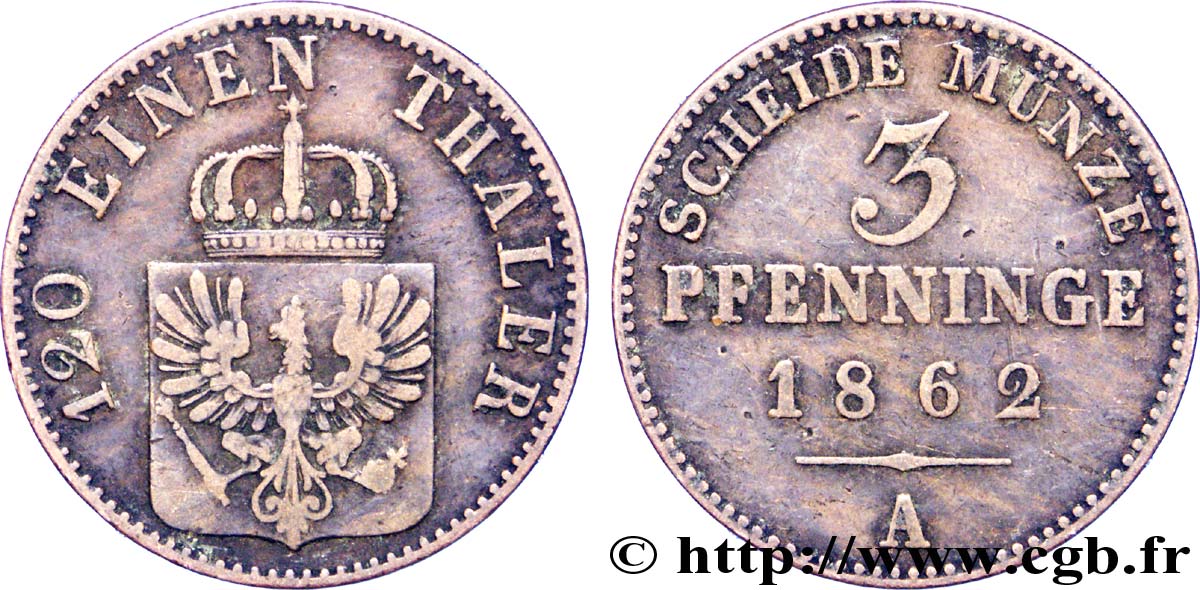 DEUTSCHLAND - PREUßEN 3 Pfenninge Royaume de Prusse écu à l’aigle 1862 Berlin S 