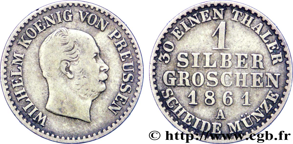 GERMANIA - PRUSSIA 1 Silbergroschen Royaume de Prusse Guillaume Ier 1861 Berlin q.BB 