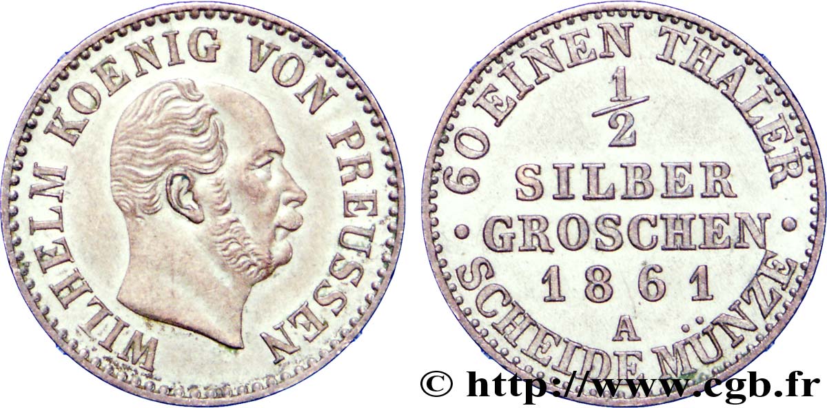 ALEMANIA - PRUSIA 1/2 Silbergroschen Royaume de Prusse Guillaume  1861 Berlin EBC 