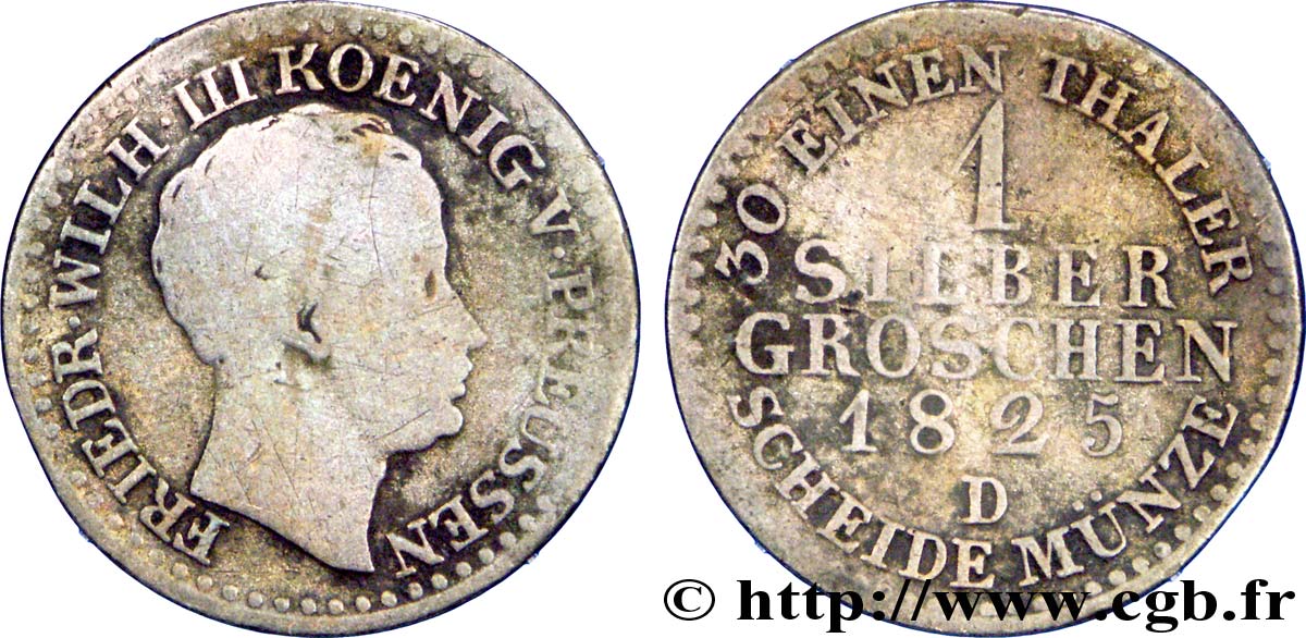 ALLEMAGNE - PRUSSE 1 Silbergroschen Frédéric-Guillaume III 1825 Düsseldorf - D TB 