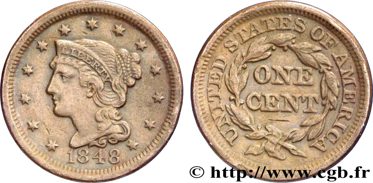 UNITED STATES OF AMERICA 1 Cent Liberté “Braided Hair” 1848 Philadelphie XF 