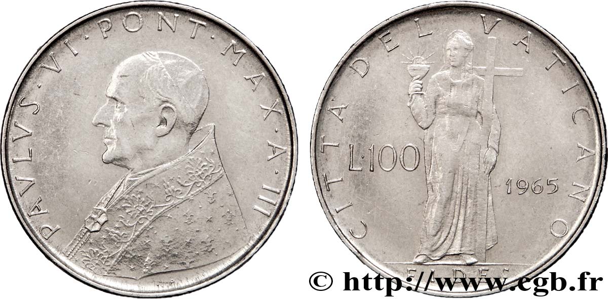 VATICAN AND PAPAL STATES 100 Lire Paul VI an III / Fides tenant la croix 1965 Rome AU 