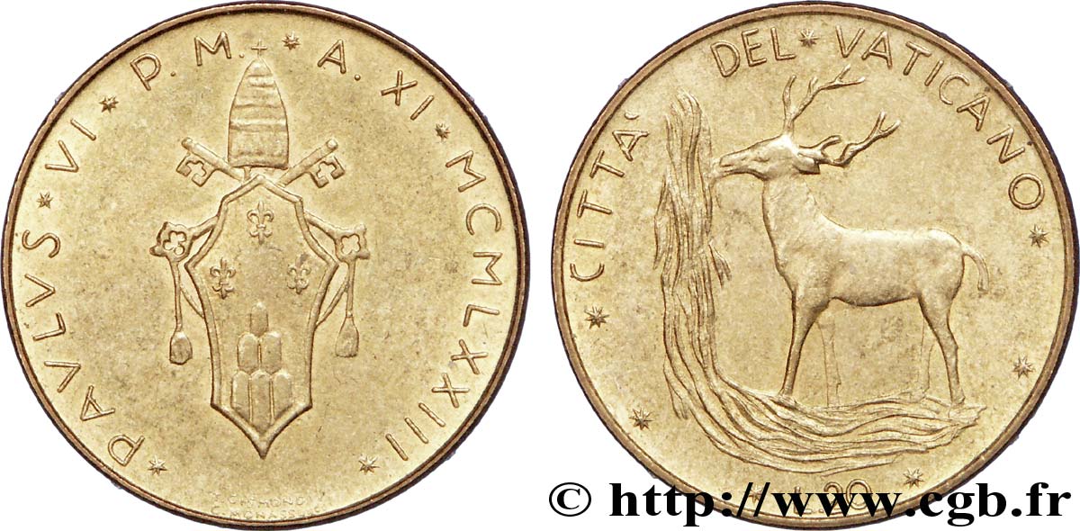 VATICANO Y ESTADOS PONTIFICIOS 20 Lire armes au nom de Paul VI an XI / cerf buvant à une source, symbole du Christ 1973 Rome EBC 