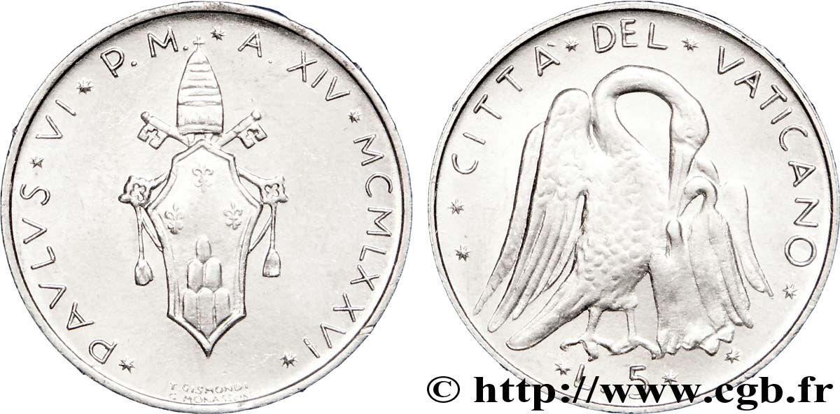 VATICANO Y ESTADOS PONTIFICIOS 5 Lire armes An XIV du pontificat de Paul VI / le pélican 1976 Rome EBC 
