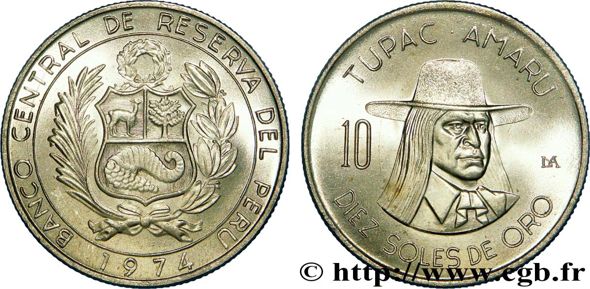 PERU 10 Soles de Oro emblème / Tupac Amaru 1974 Lima fST 