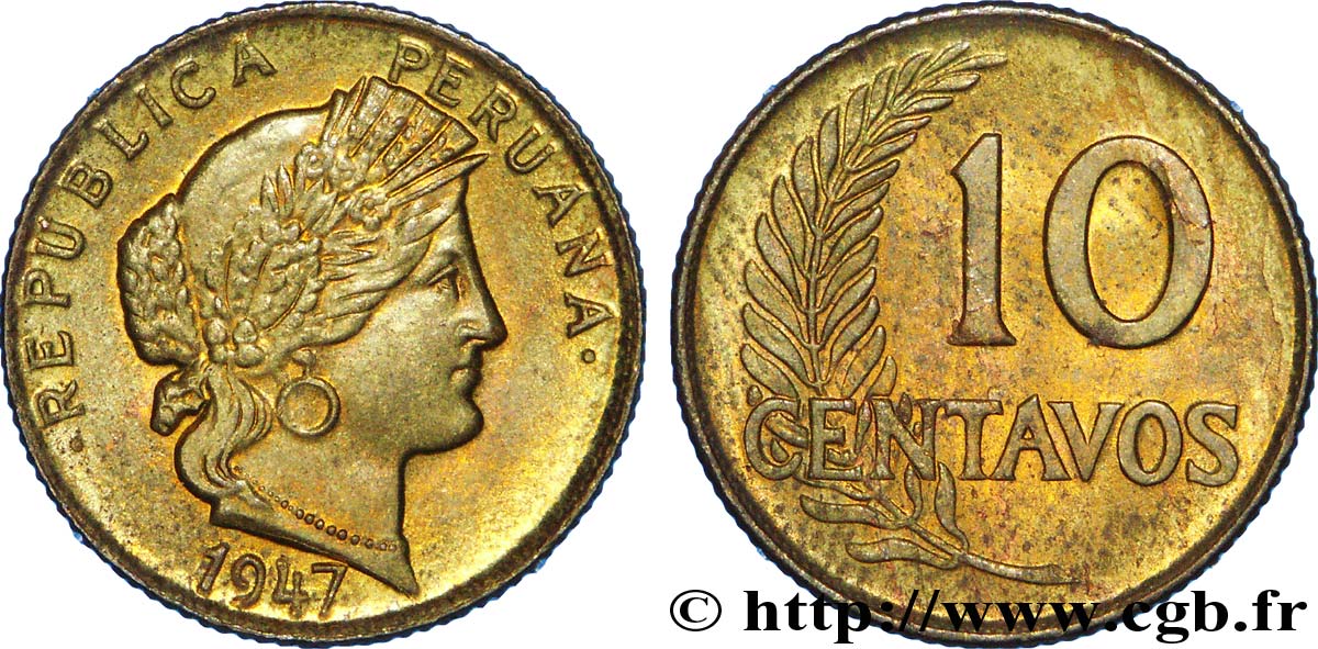 PERU 10 Centavos 1947  AU 