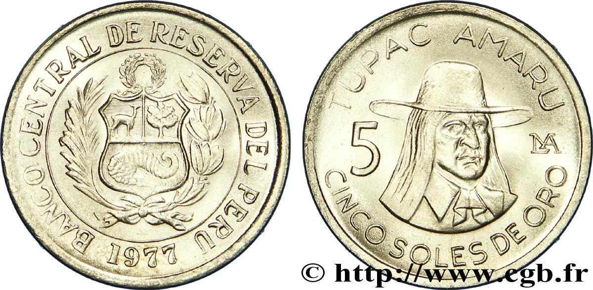 PERU 5 Soles de Oro emblème / Tupac Amaru 1977 Lima MS 
