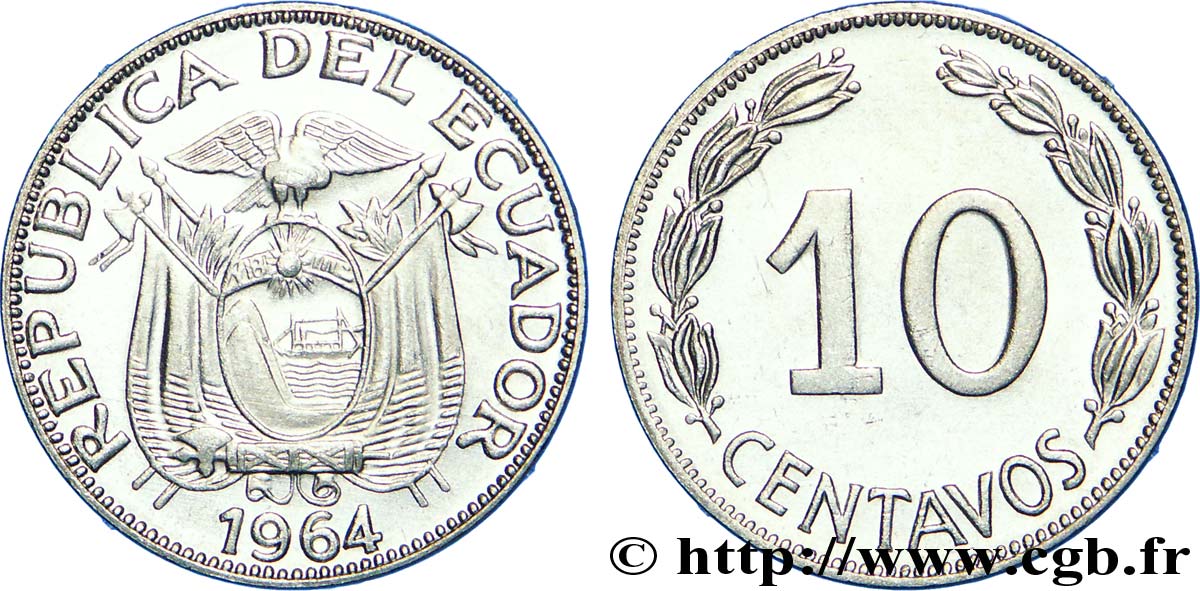 ÉQUATEUR 10 Centavos emblème 1964  SPL 