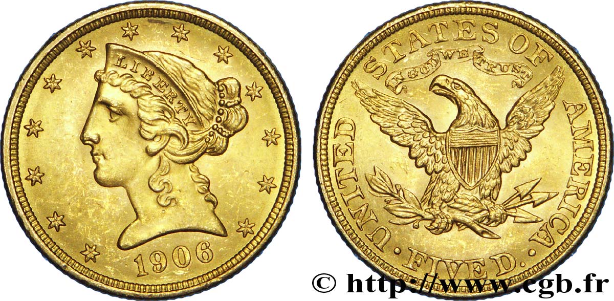 UNITED STATES OF AMERICA 5 Dollars  Liberty  1906 Philadelphie MS 