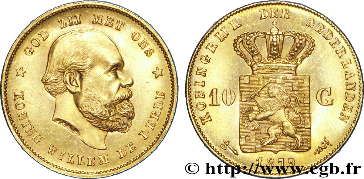 NETHERLANDS 10 Guldens or ou 10 Florins 2e type Guillaume II / écu couronné 1879 Utrecht MS 