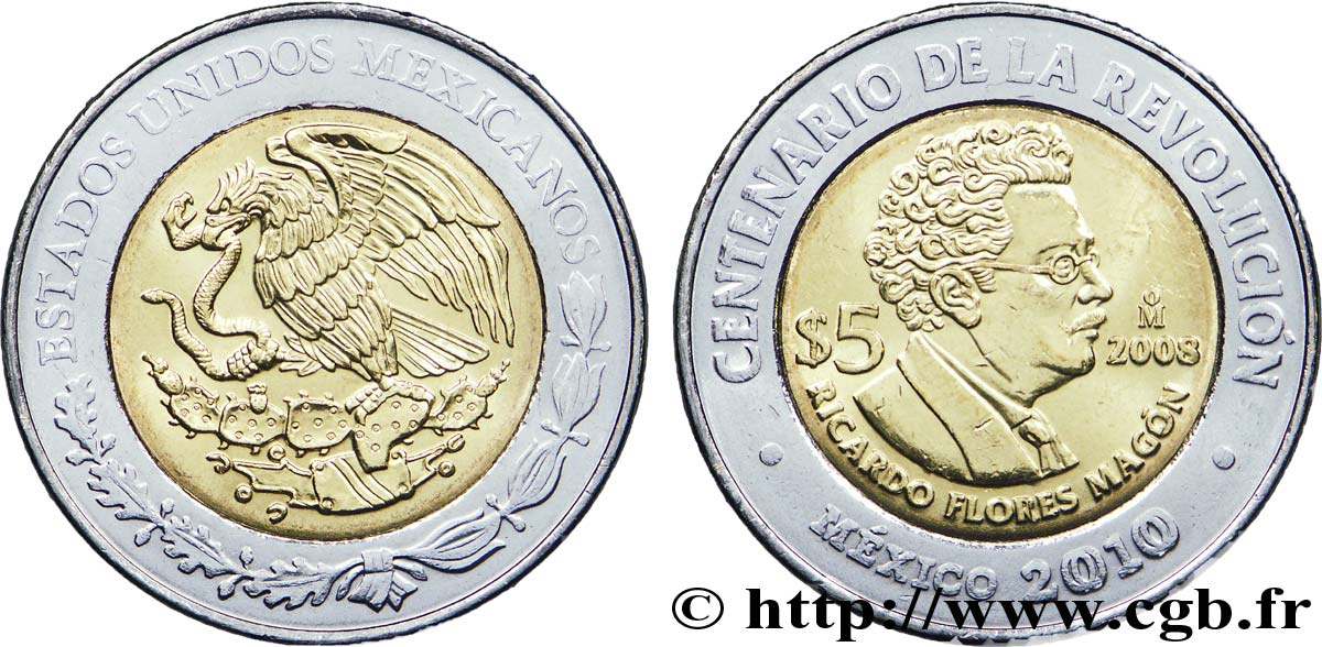 MEXICO 5 Pesos Centenaire de la Révolution : aigle / Ricardo Flores Magón 2008 Mexico AU 