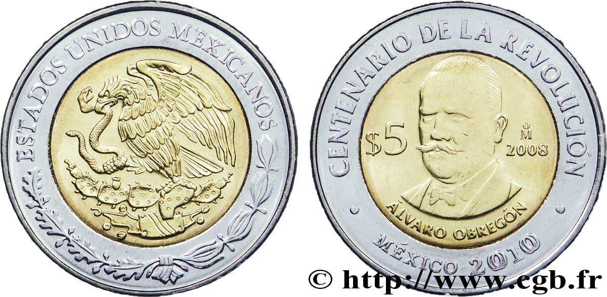MEXICO 5 Pesos Centenaire de la Révolution : aigle / Álvaro Obregón 2008 Mexico AU 