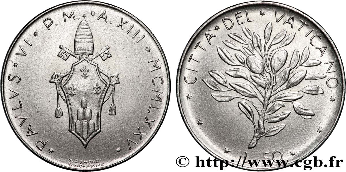 VATICANO Y ESTADOS PONTIFICIOS 50 Lire armes au nom de Paul VI an XIII / rameau d’olivier 1975 Rome EBC 