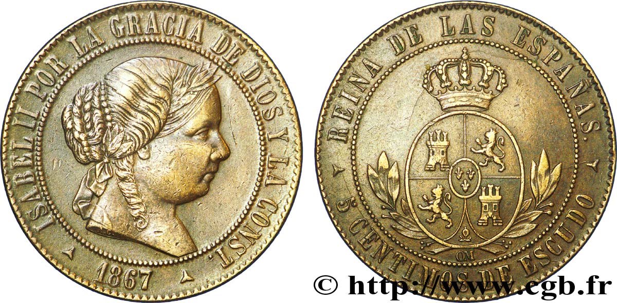 SPAGNA 5 Centimos de Escudo Isabelle II / écu couronné 1867 Oeschger Mesdach & CO BB 