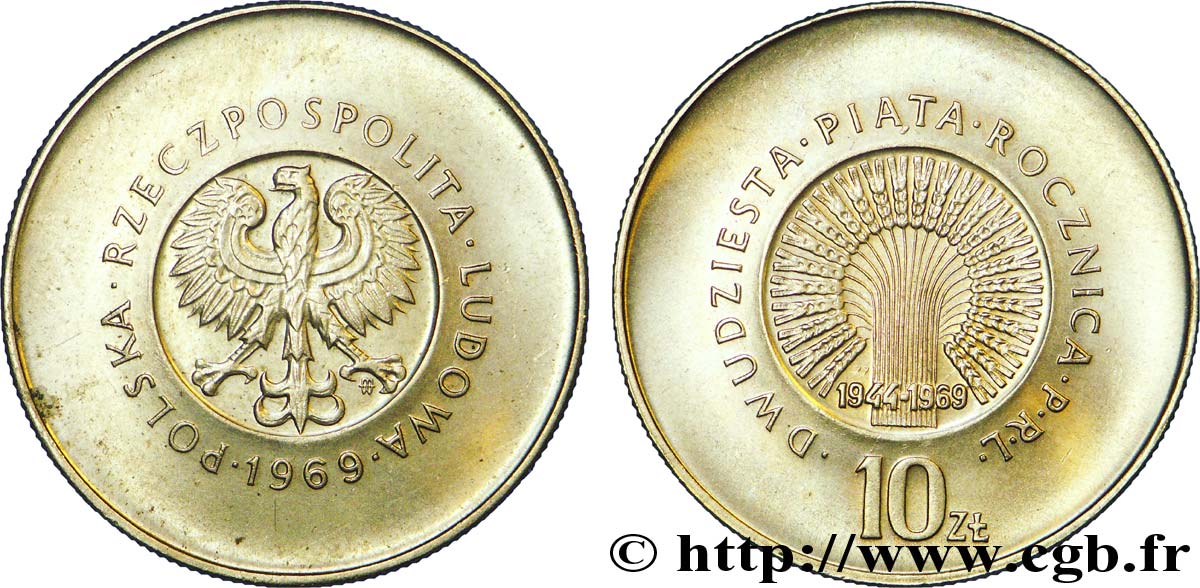 POLOGNE 10 Zlotych aigle / 25e anniversaire de la République Populaire 1969 Varsovie SUP 